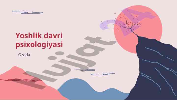 Yoshlik davrida o'zlikni anglash va rivojlanish