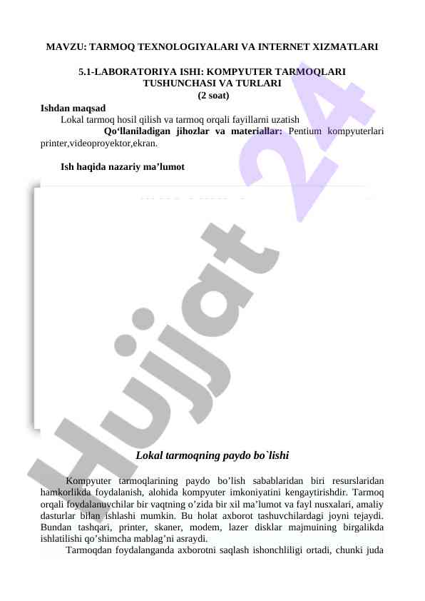 Tarmoq texnologiyalari va internet xizmatlari