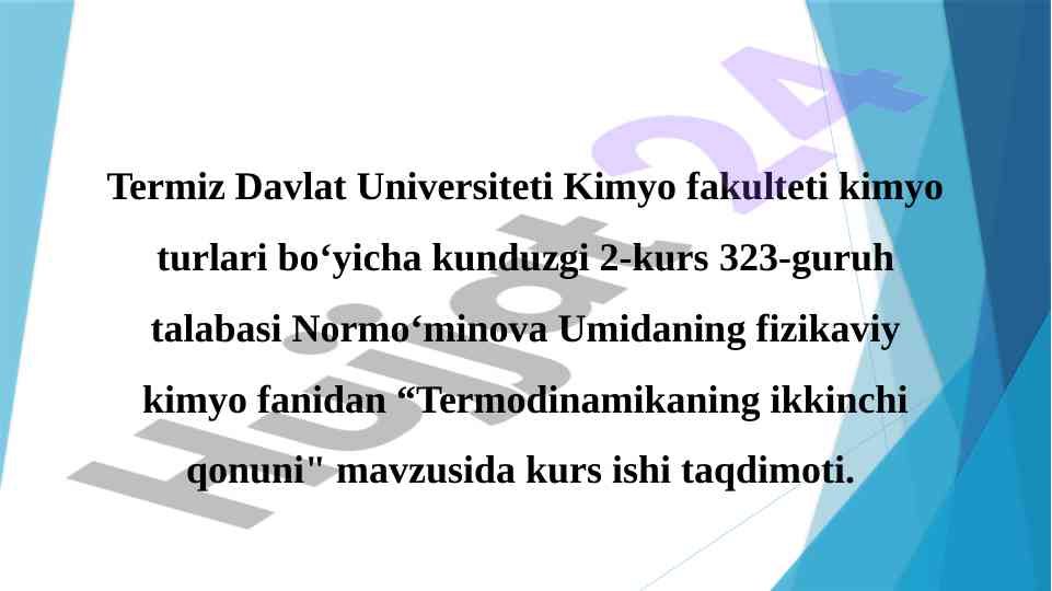 Termodinamikning ikkinchi qonuni mavzusida kurs ishlari