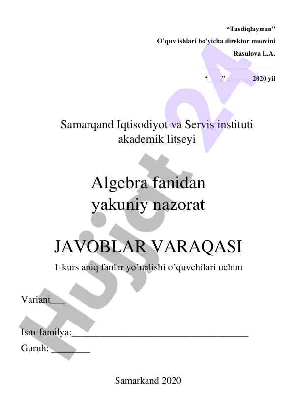 Algebra fani bo’yicha yakuniy nazorat javoblar varaqasi