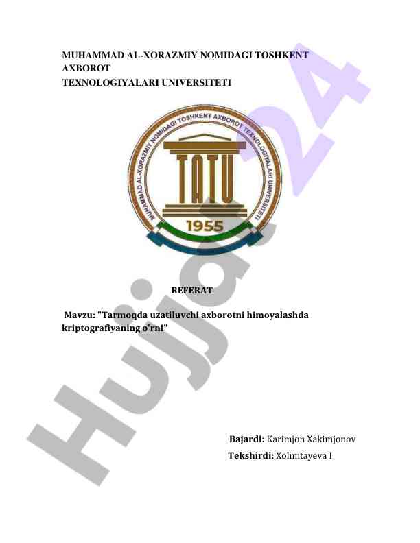 Kriptografiyaning axborotni himoyalashdagi o‘rni