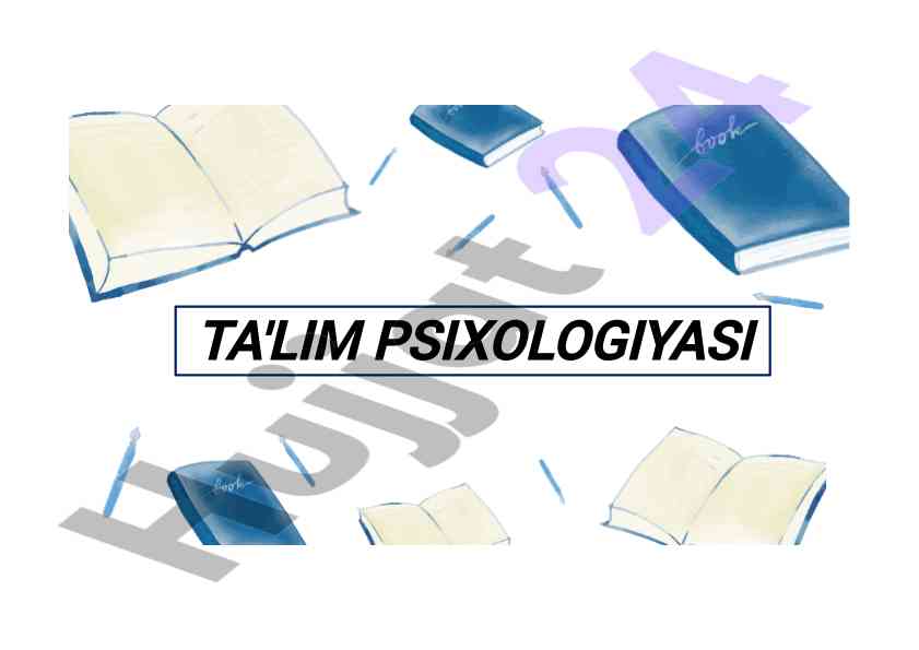 Ta'lim psixologiyasi va yoshdagi o‘rni