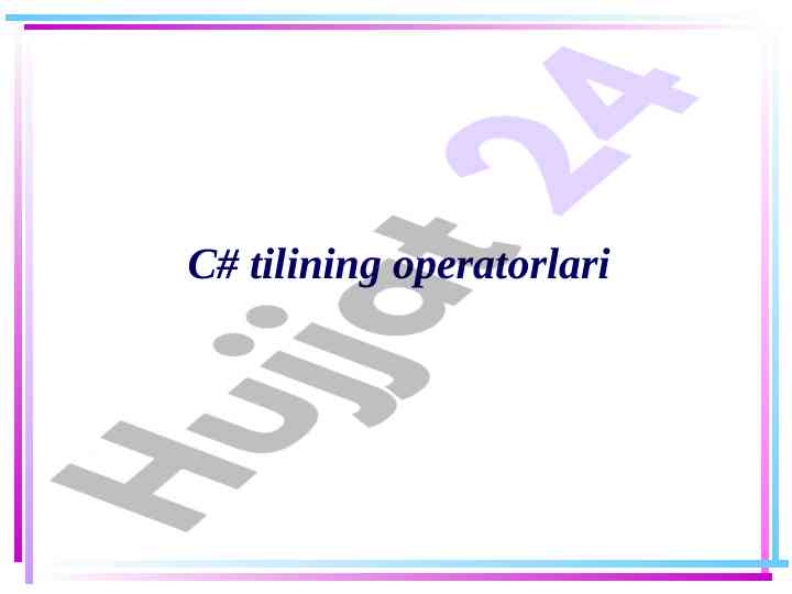 C# tilining shartli ifodalar va taqqoslash operatorlari