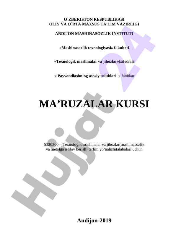 Payvandlashning asosiy uslublari fanidan taqdimnoma