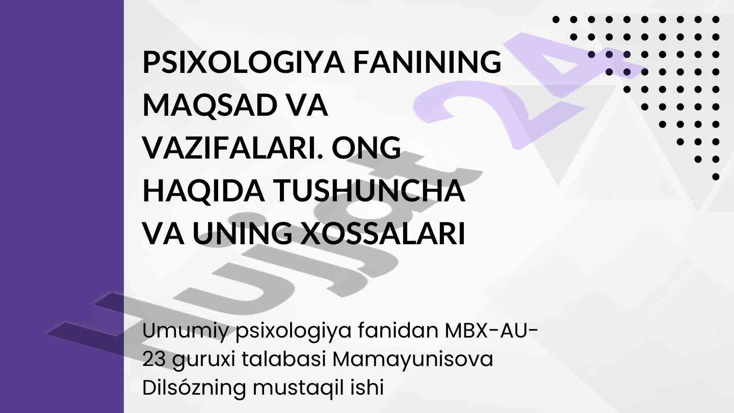 Psixologiya fanining maqsad va vazifalari tahlili