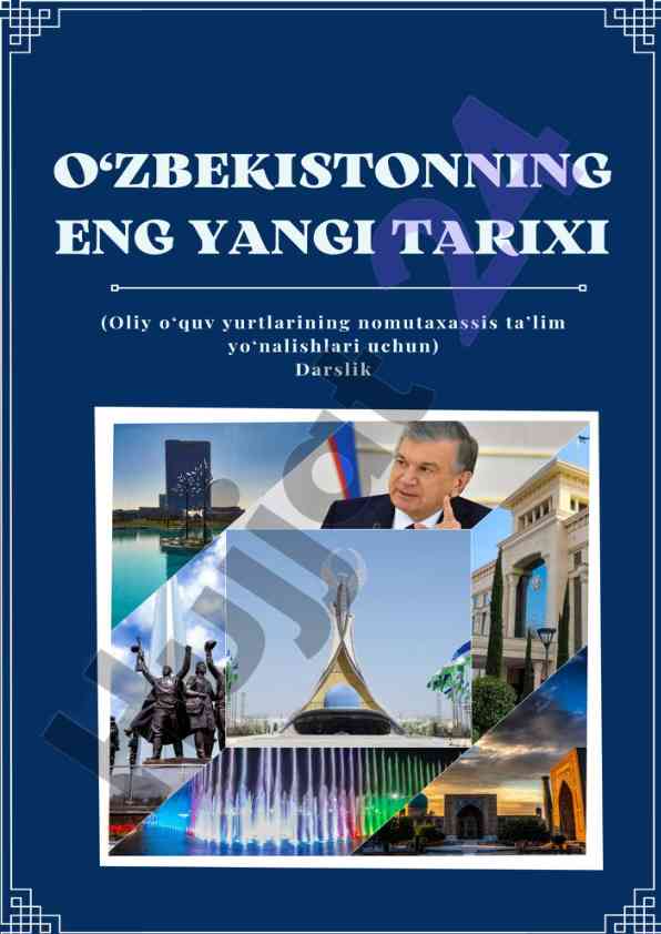 O‘zbekistonning eng yangi tarixi darsligi