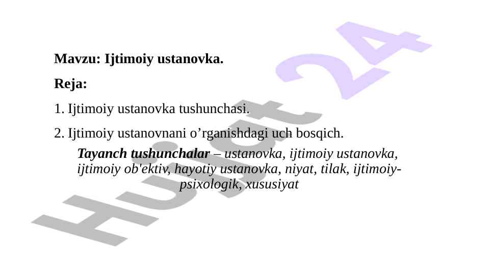 Ijtimoiy ustanovka tushunchasi va ta'siri