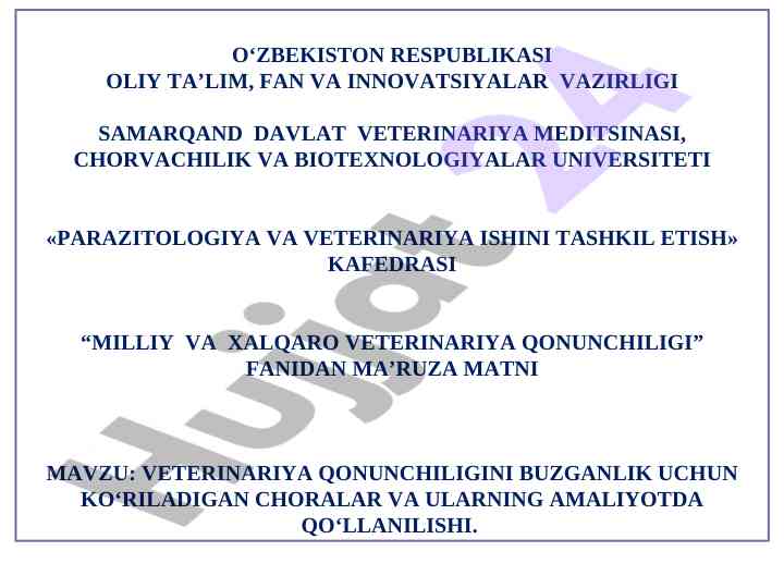 Veterinariya qonunchiligi buzilishi uchin choralar
