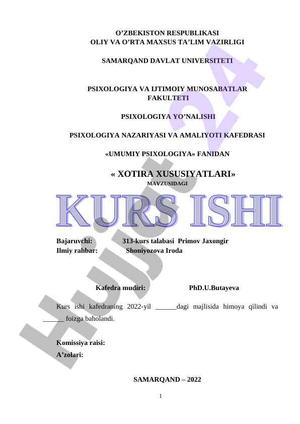 Xotira xususiyatlari mavzusidagi kurs ishlari