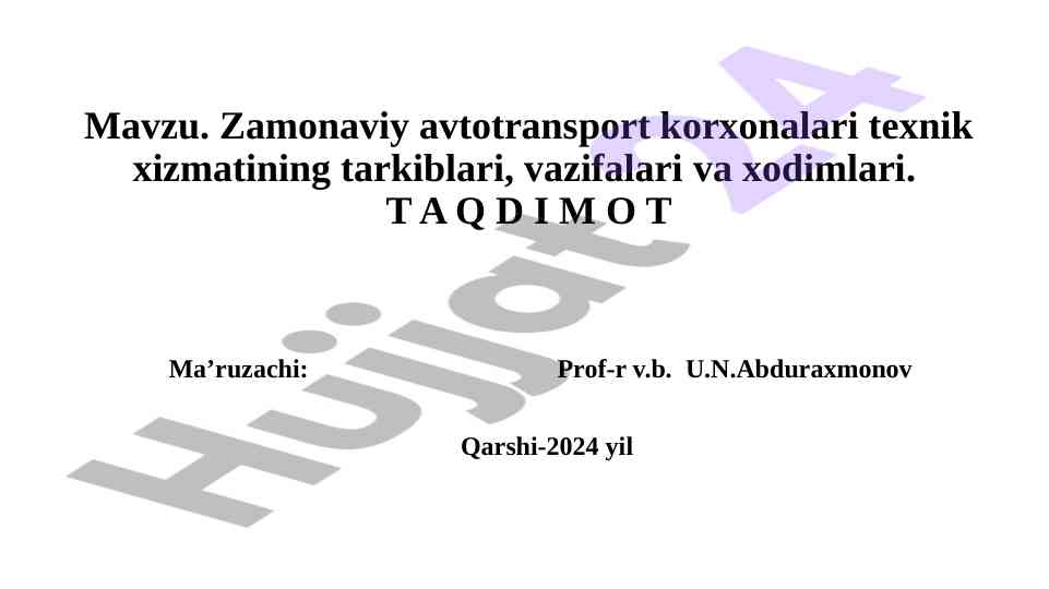 Zamonaviy avtotransport korxonalari texnik xizmati