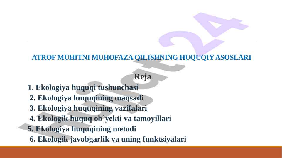 Atrof muhitni muhofazalashning huquqiy asoslari
