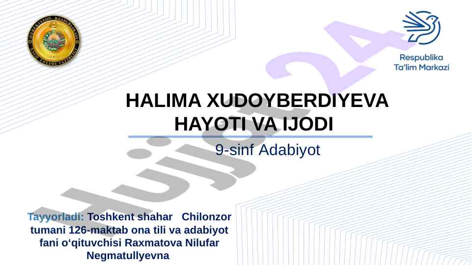 Halima xudoyberdiyeva hayoti va ijodi