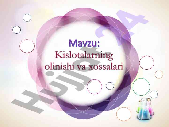 Kislotalarning olinishi va fizik xossalari
