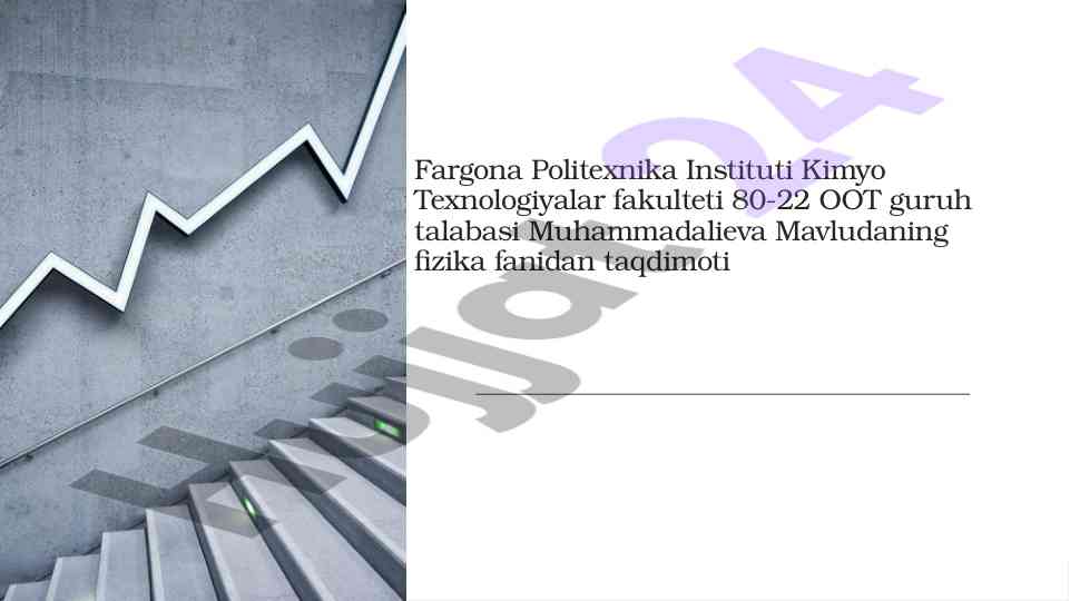 Fizika fanida fazoviy o‘tishlar taqdimoti