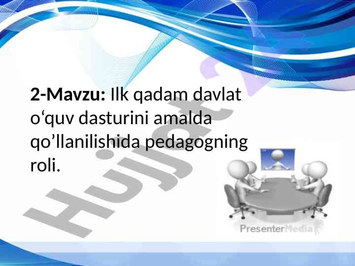 Davlat o‘quv dasturida pedagogning roli