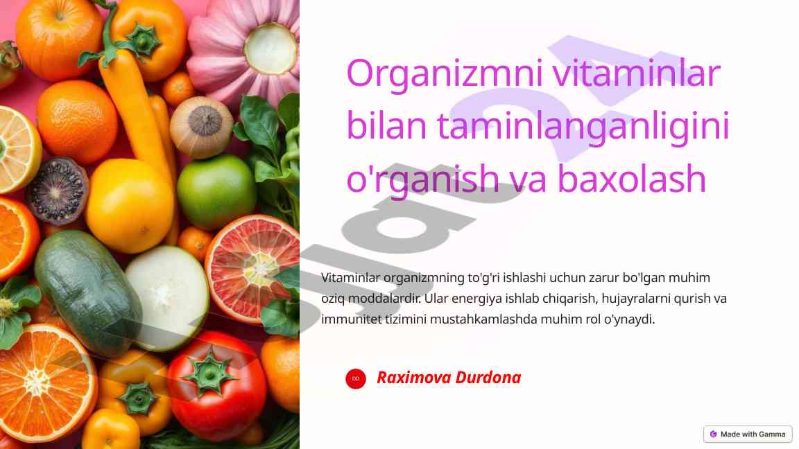 Vitaminlar tashkilotidagi oʻrin va ahmiyat