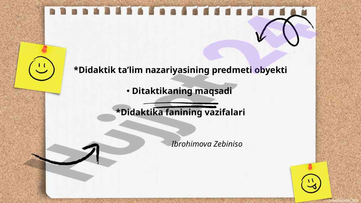 Didaktik talim nazariyasining asosiy asoslari