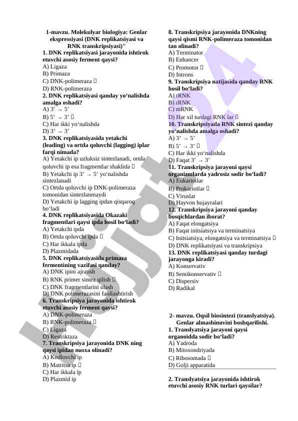 Molekulyar biologiya dnk replikatsiyasi testi