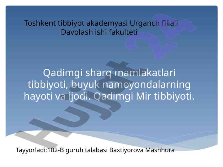 Qadimgi sharq mamlakatlari tibbiyoti haqida ma'lumotlar