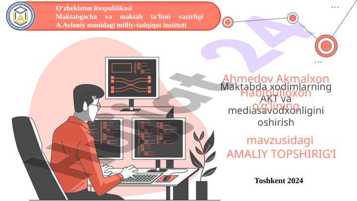 Maktabda xodimlarning akt va mediasavodxonligini oshirish