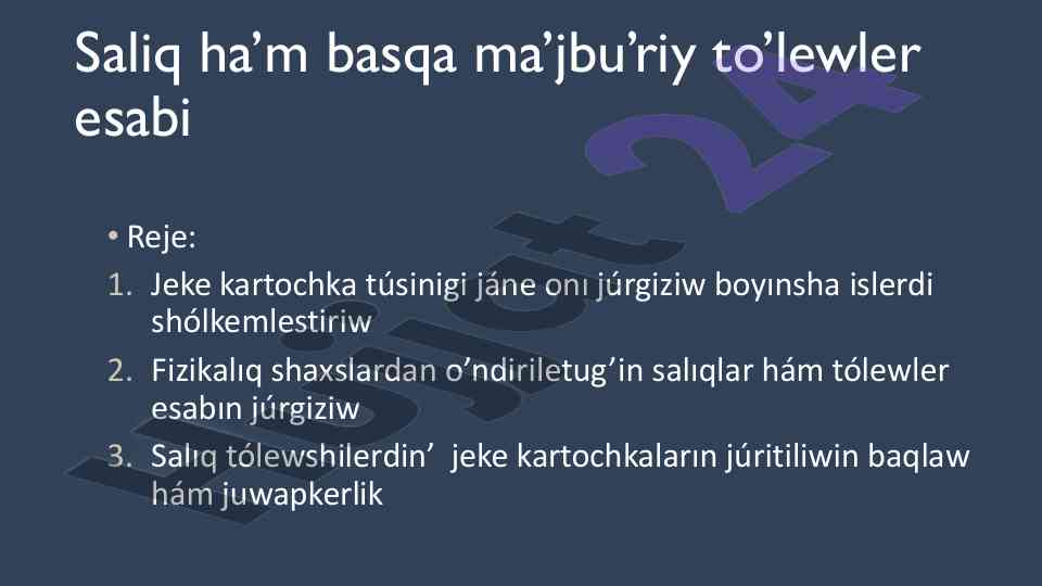 Salıq ha’m basqa ma’jbu’riy tölewler esabi
