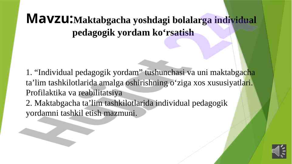 Individual pedagogik yordam maktabgacha ta’limda
