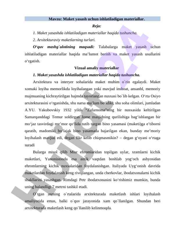 Maket yasashda ishlatiladigan materiallar tahlili