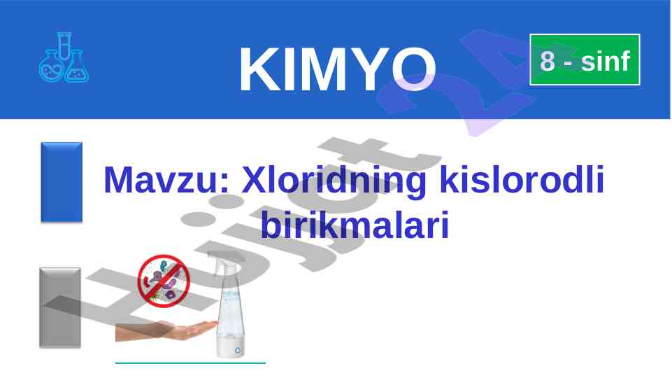 Xloridning kislorodli birikmalari haqida ma'lumotlar