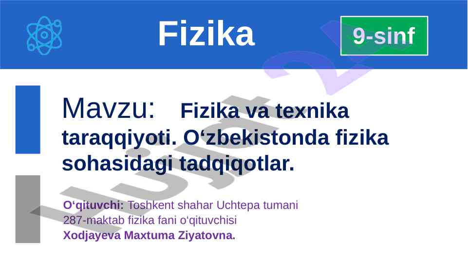 Fizika va texnika taraqqiyoti o‘zbekistonda