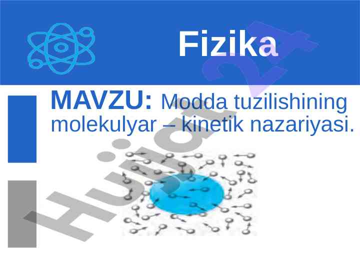 Modda tuzilishining molekulyar kinetik nazariyasi