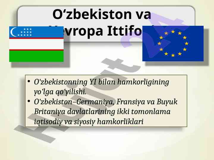 O‘zbekistonda yevropa ittifoqi bilan hamkorlik tarixi