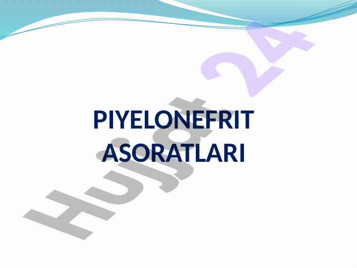 Piyelonefrit va buyrak karbunkuli asoratlari