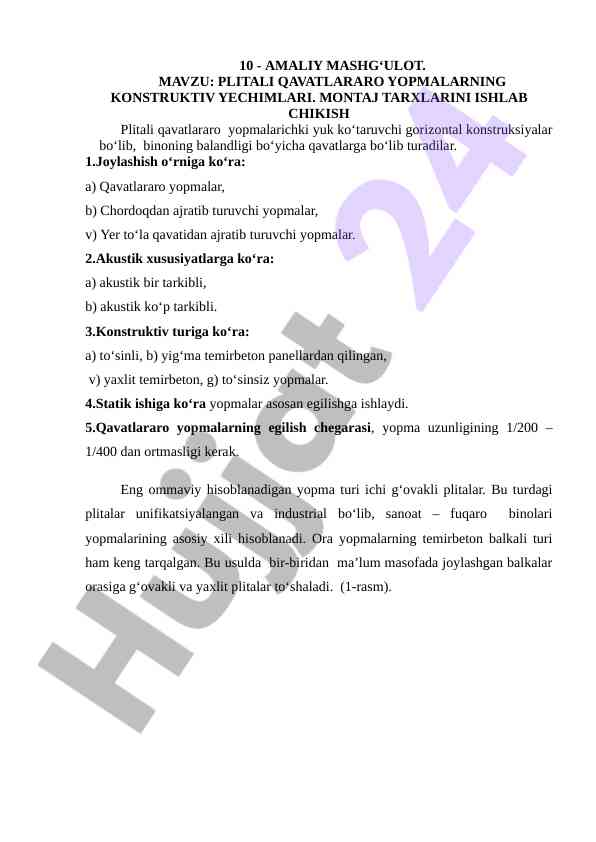 Plitalararo yopmalar: konstruktsiya va xususiyatlar