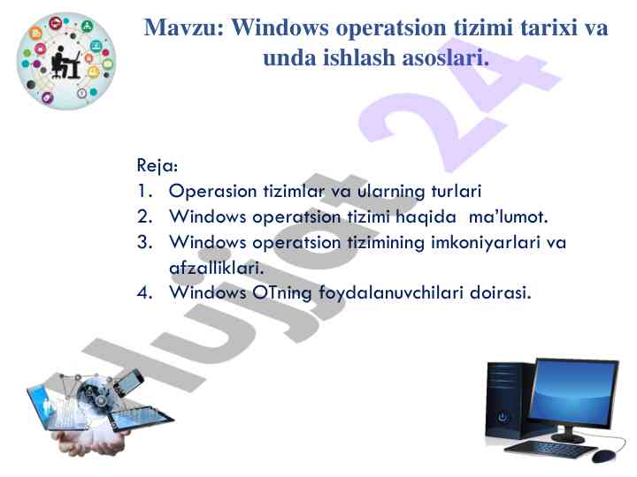 Windows operatsion tizimi tarixi va unda ishlash asoslari