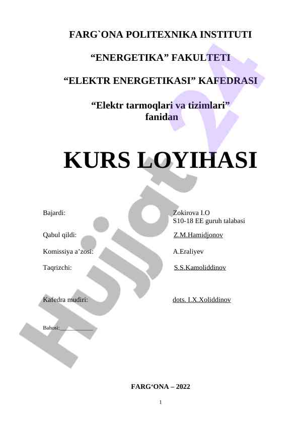 Elektr tarmoqlari va tizimlari kurs loyihasi
