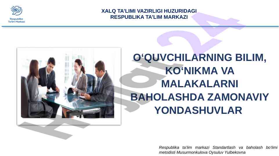 Zamonaviy baholash yondashuvlari ta'limda
