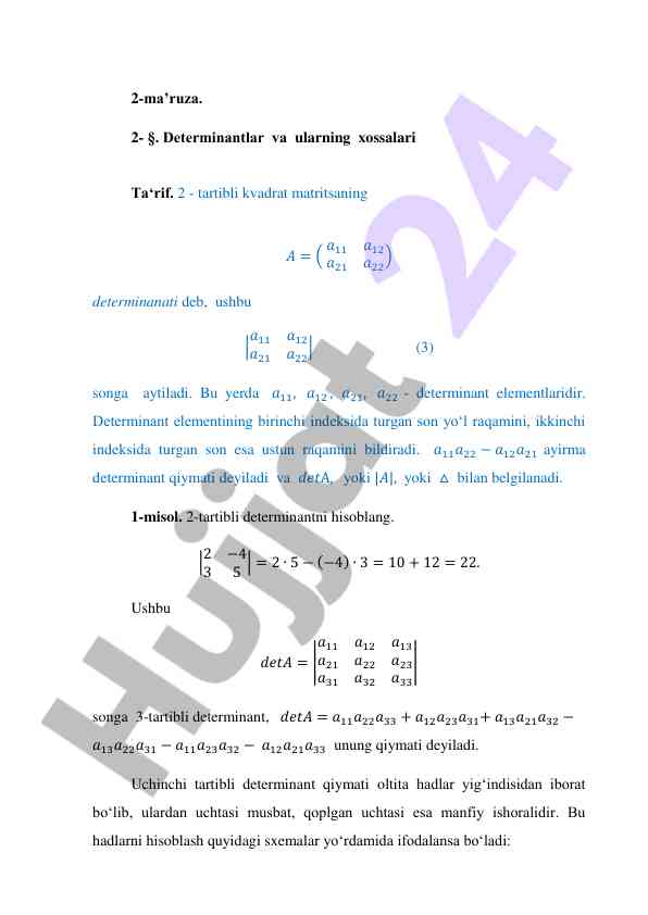 Kvadrat matritsa determinantlari va ularning xossalari