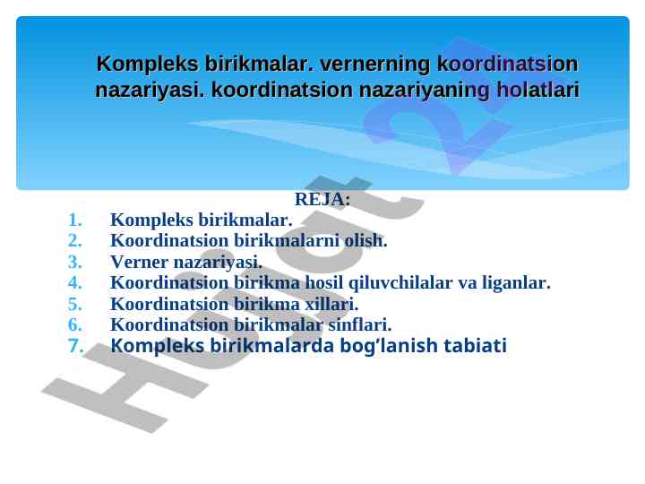 Koordinatsion birikmalar va ularning tabiati