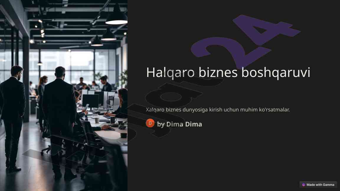 Xalqaro biznes boshqaruvi: kirish ko'rsatmalari