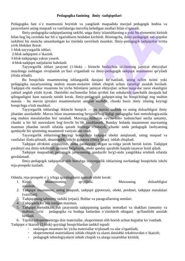 Ilmiy-pedagogik tadqiqotlar tasnifi va jarayoni