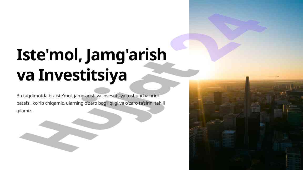 Iste'mol, jamg'arish va investitsiya tushunchalari