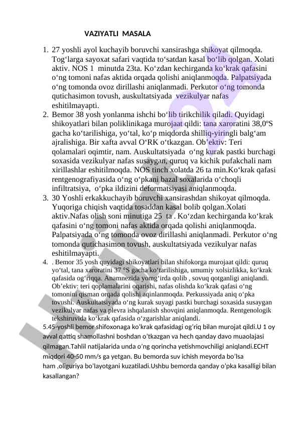 Xansirash va o‘pka kasalliklariga diagnostika