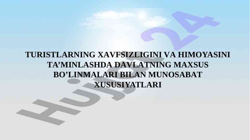 Turistlarni himoya qilish usullari mavzusida referat