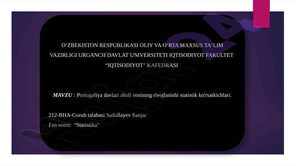 Portugaliya davlati aholi sonining rivojlanishi statistikasi