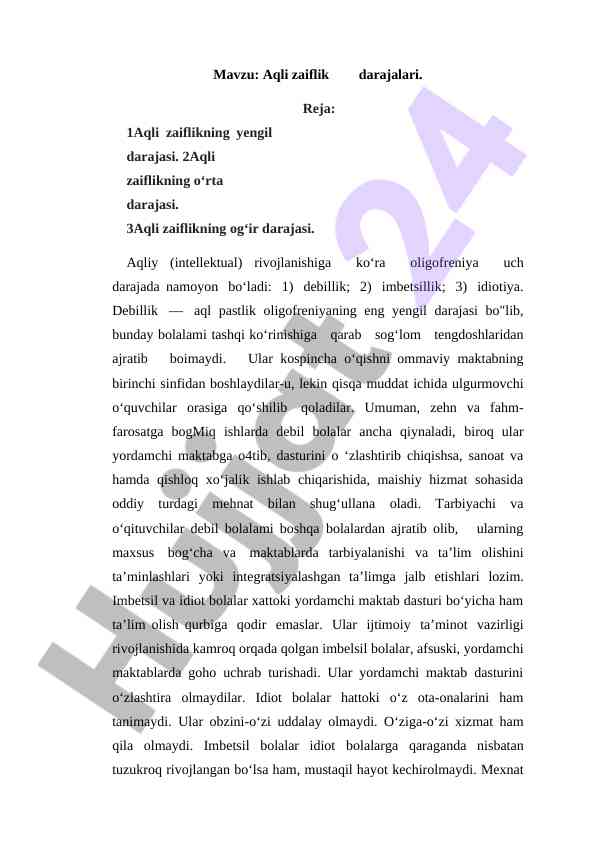 Aqli zaiflik darajalari va ularning tavsifi