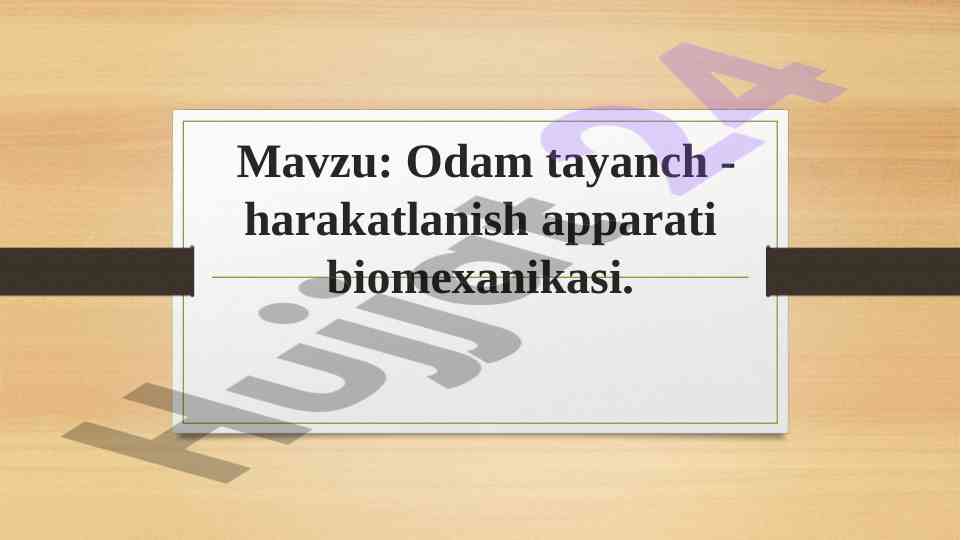 Odam tayanch-harakatlanish apparati biomexanikasi