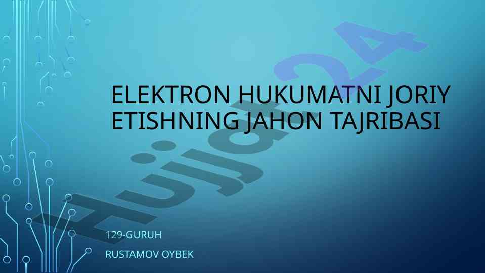 Elektron hukumatni joriy etish tajribasi