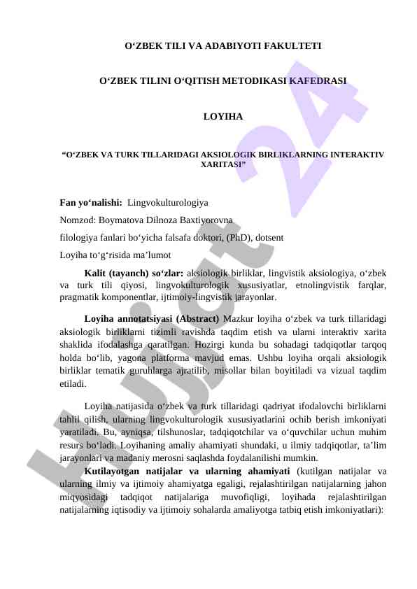 O‘zbek va turk tillardagi aksiologik birliklar loyihasi