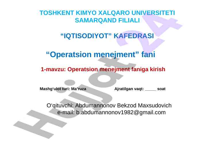 Operatsion menejment faniga kirish ma’ruza