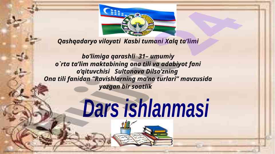Ravishlarning ma’no turlari mavzusida dars ishlanmasi